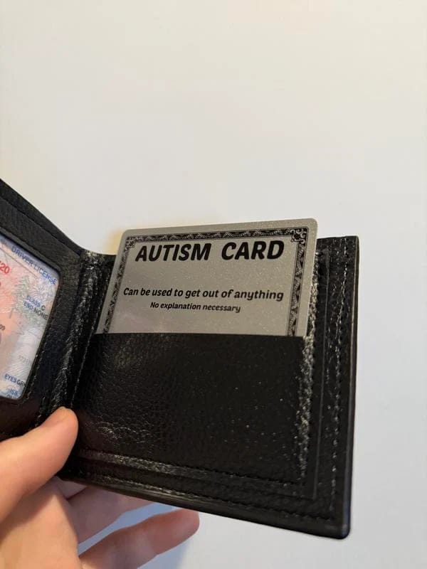 Cilifer®Funny Autism Excuse Card
