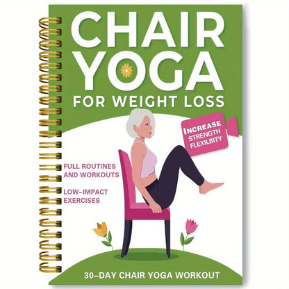 Cilifer®30-Day Chair Yoga Weight Loss Spiral Notebook & Exercise Guide